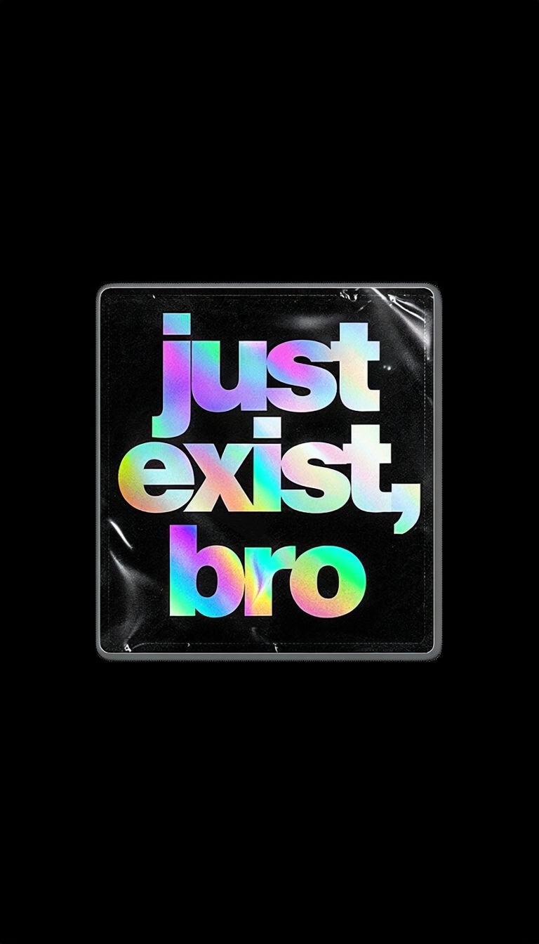 Iridescent Just Exist Bro Text Design on Black Background Phone Case Cover