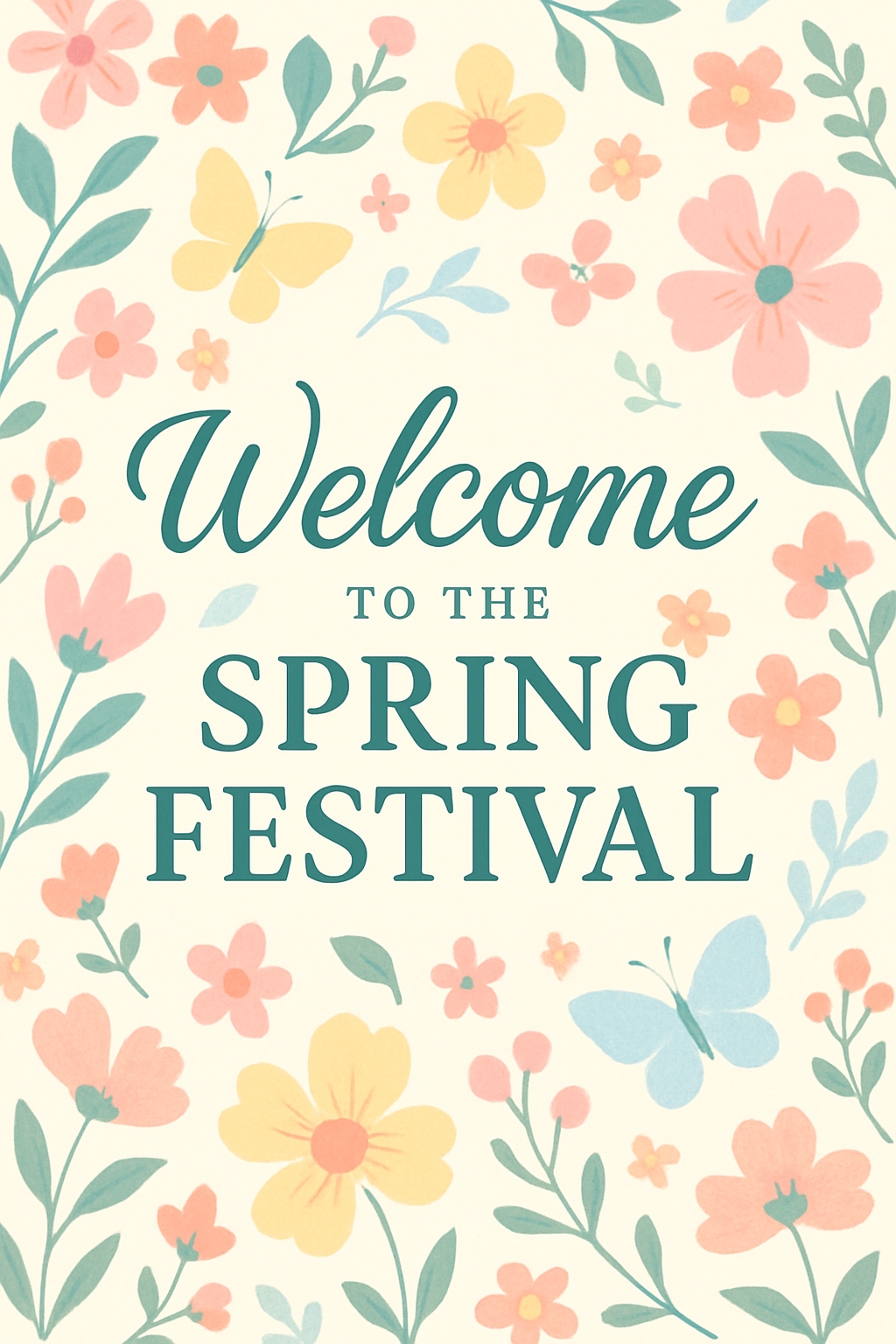 Cheerful Spring Festival Welcome Poster with Floral Accents Event Sign