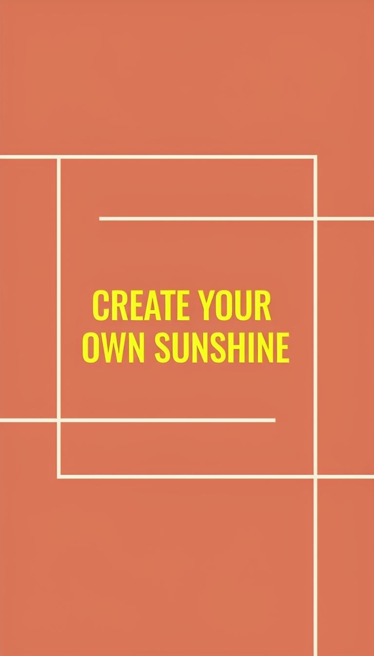 Bold Terracotta Create Your Own Sunshine Social Media Post