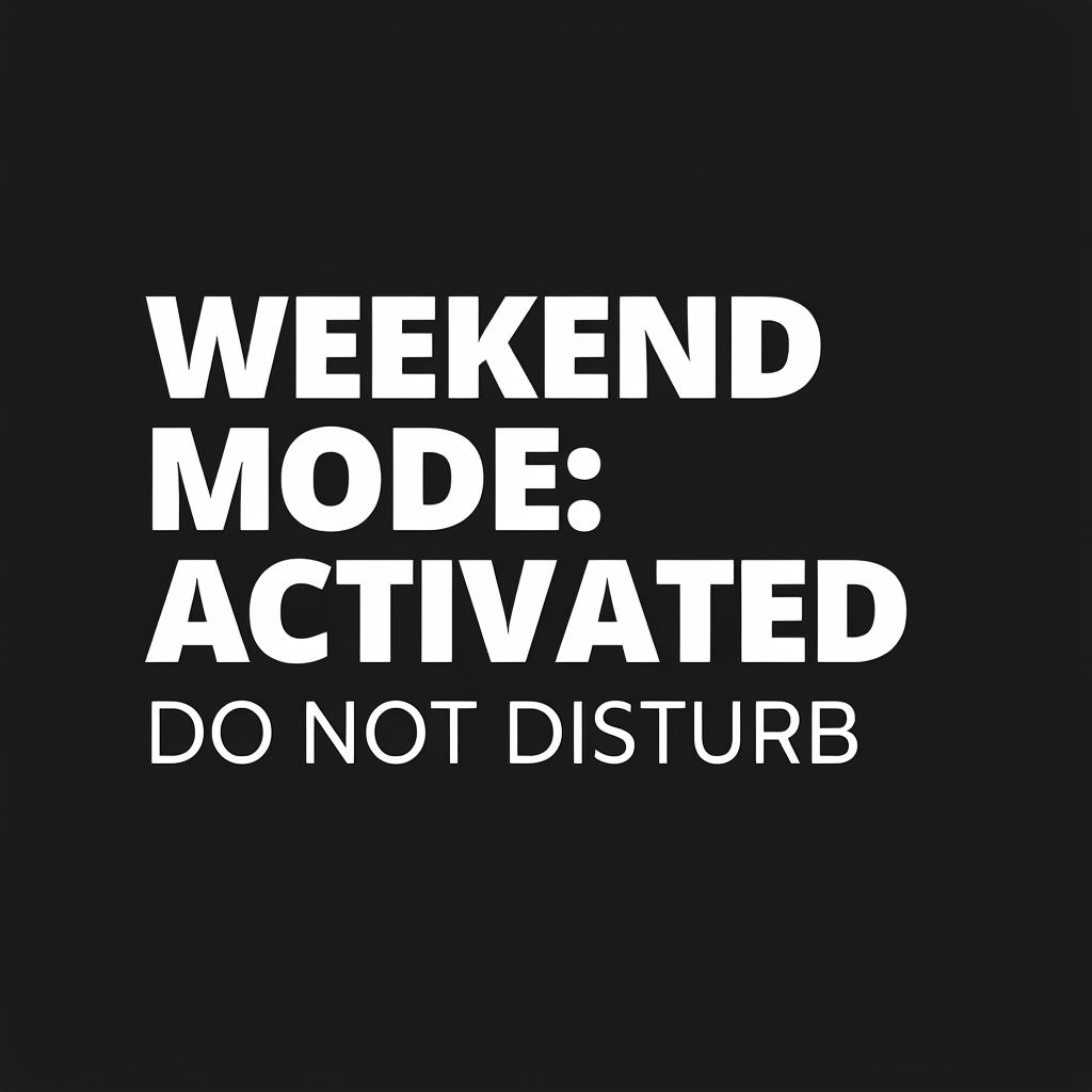 Weekend Mode Activated Bold Typography T-Shirt