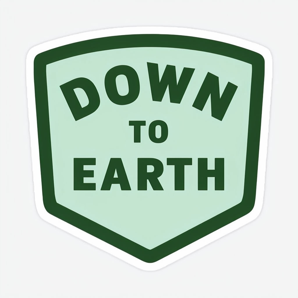 Down to Earth Minimalist Shield Badge Sticker