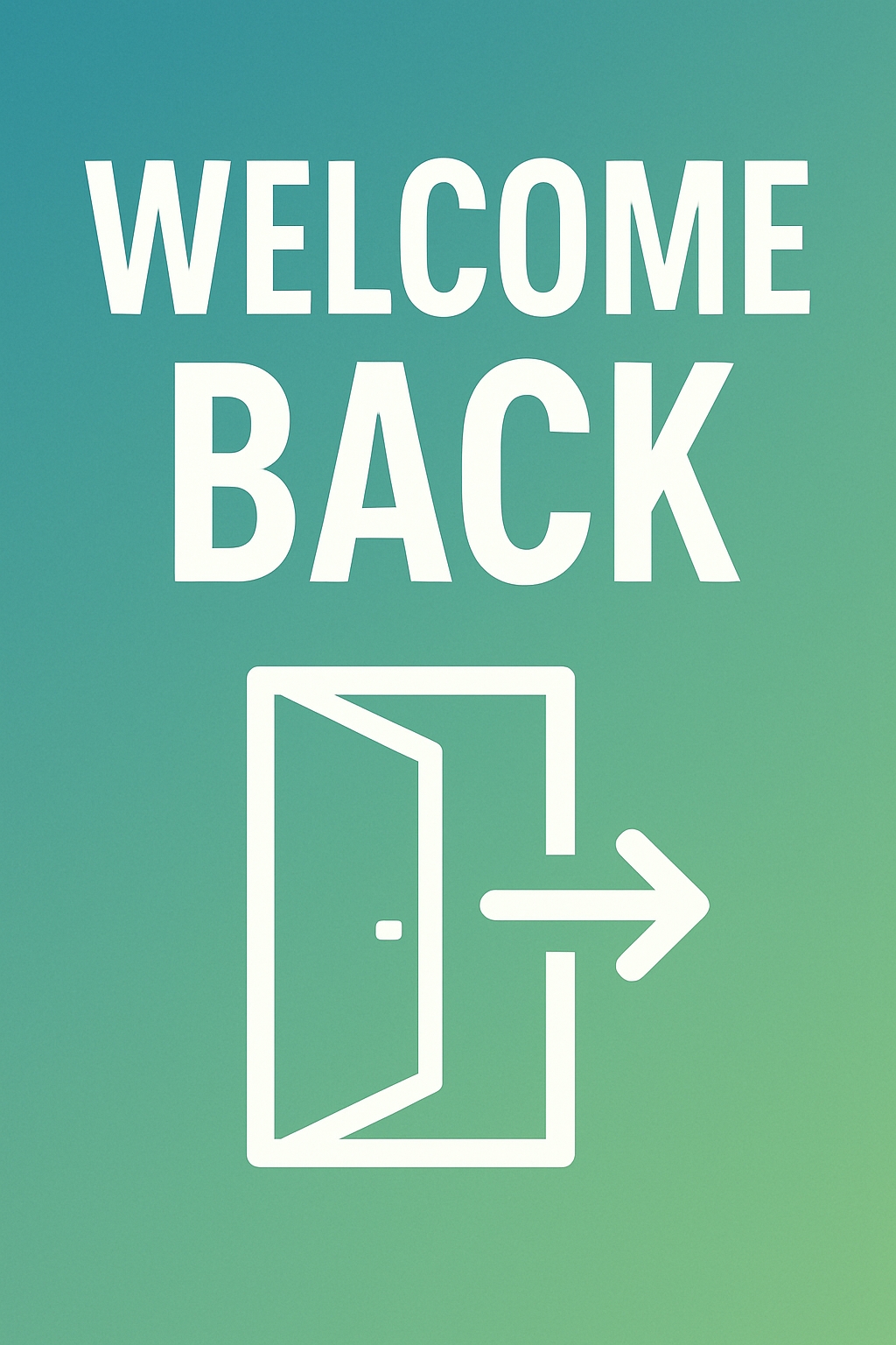 Welcoming Back Minimalist Gradient Sign for Events