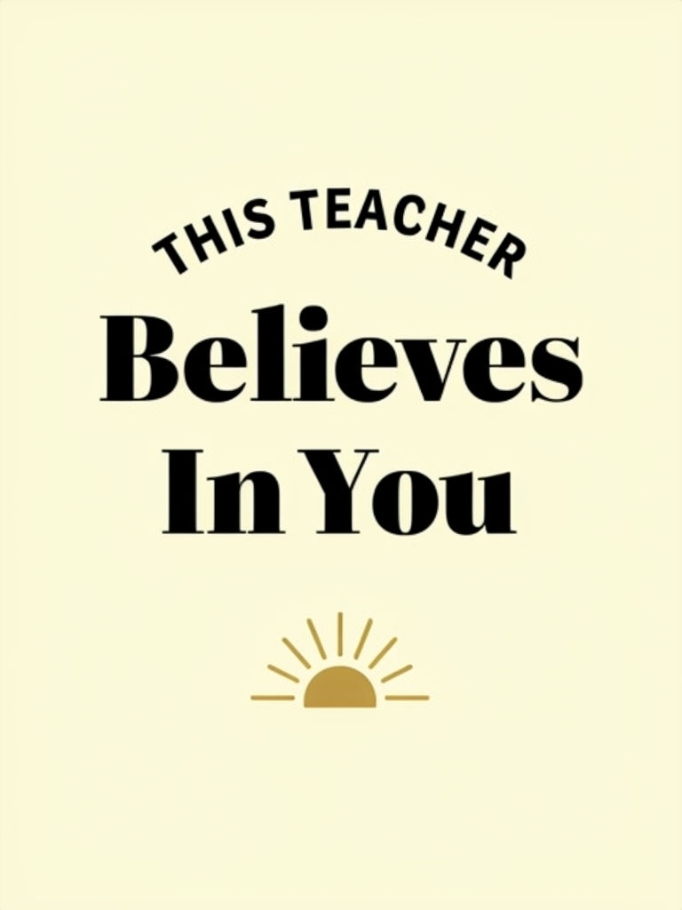 Inspirational Motivational Teacher Believes In You Poster Social Media Post