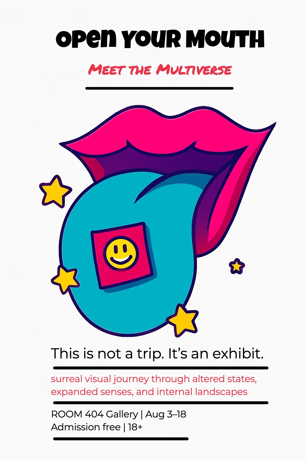 Vibrant Pop-Art Open Your Mouth Flyer for Surreal Exhibit