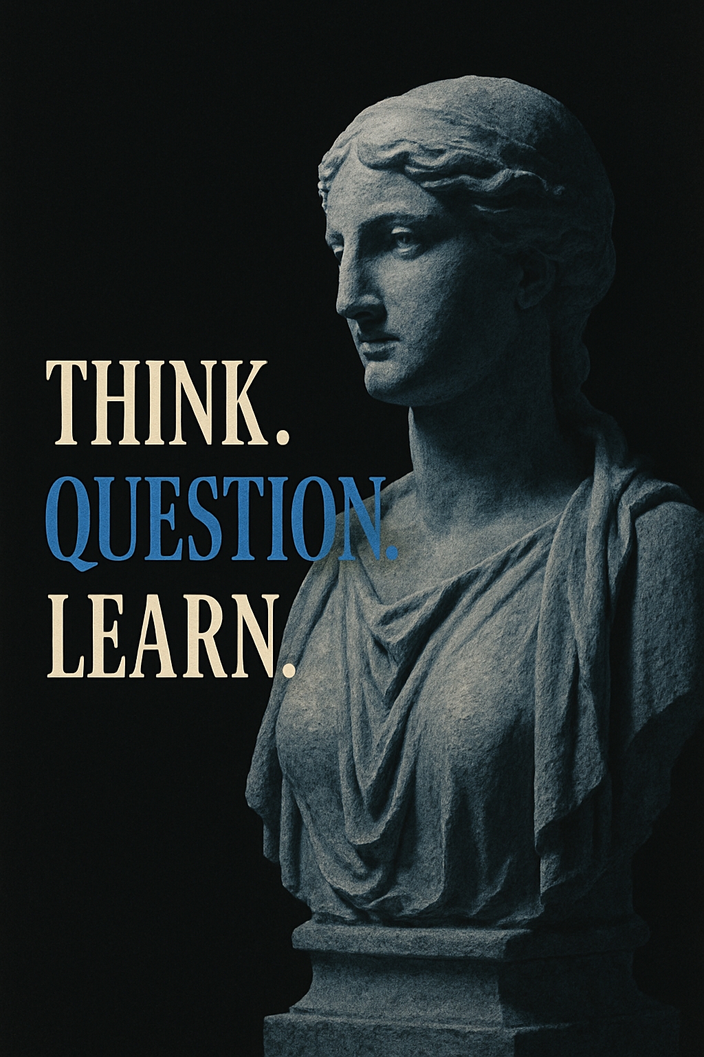 Classical Female Bust with Inspirational Text Modern Poster