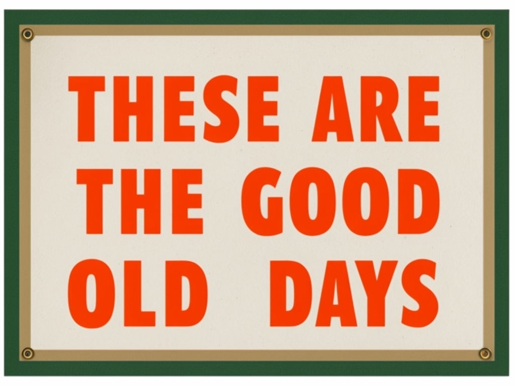 Vintage Nostalgic Good Old Days Typography T-Shirt