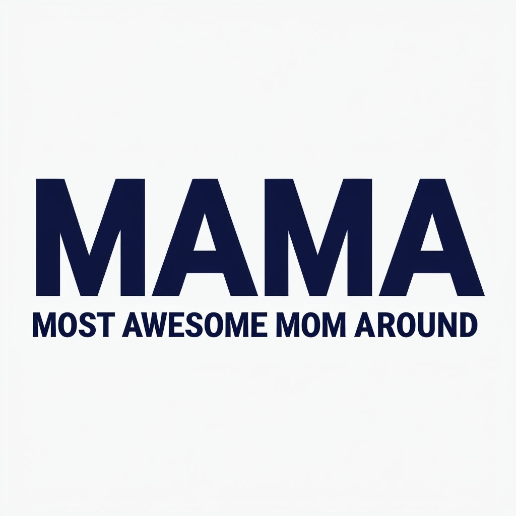 Modern Minimalist MAMA Most Awesome Mom Around Mug