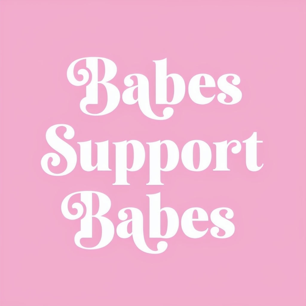 Empowering Support Babes Typography Design on Pink Background Social Media Post