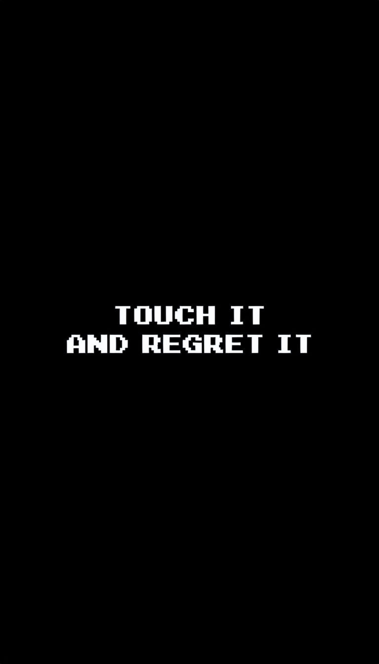 Touch It And Regret It 8-Bit Pixel Art Design Mobile Wallpaper