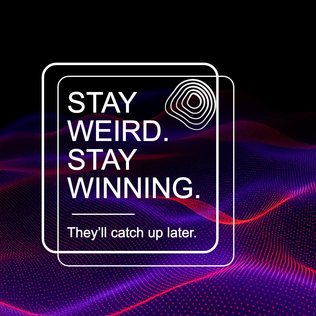 Vibrant Neon Stay Weird Stay Winning Motivational Poster Instagram Posts