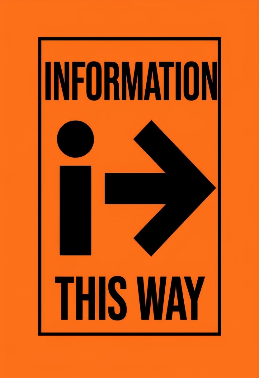 Bold Modern Information Sign with Directional Arrow Design Event Sign