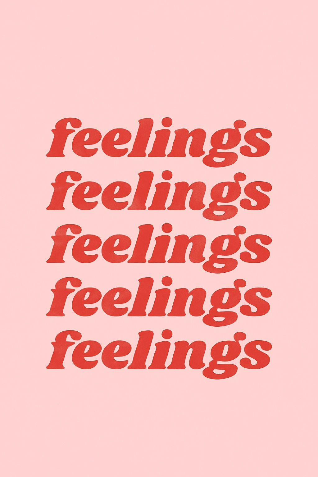 Playful Bold Feelings Typography Design T-Shirt