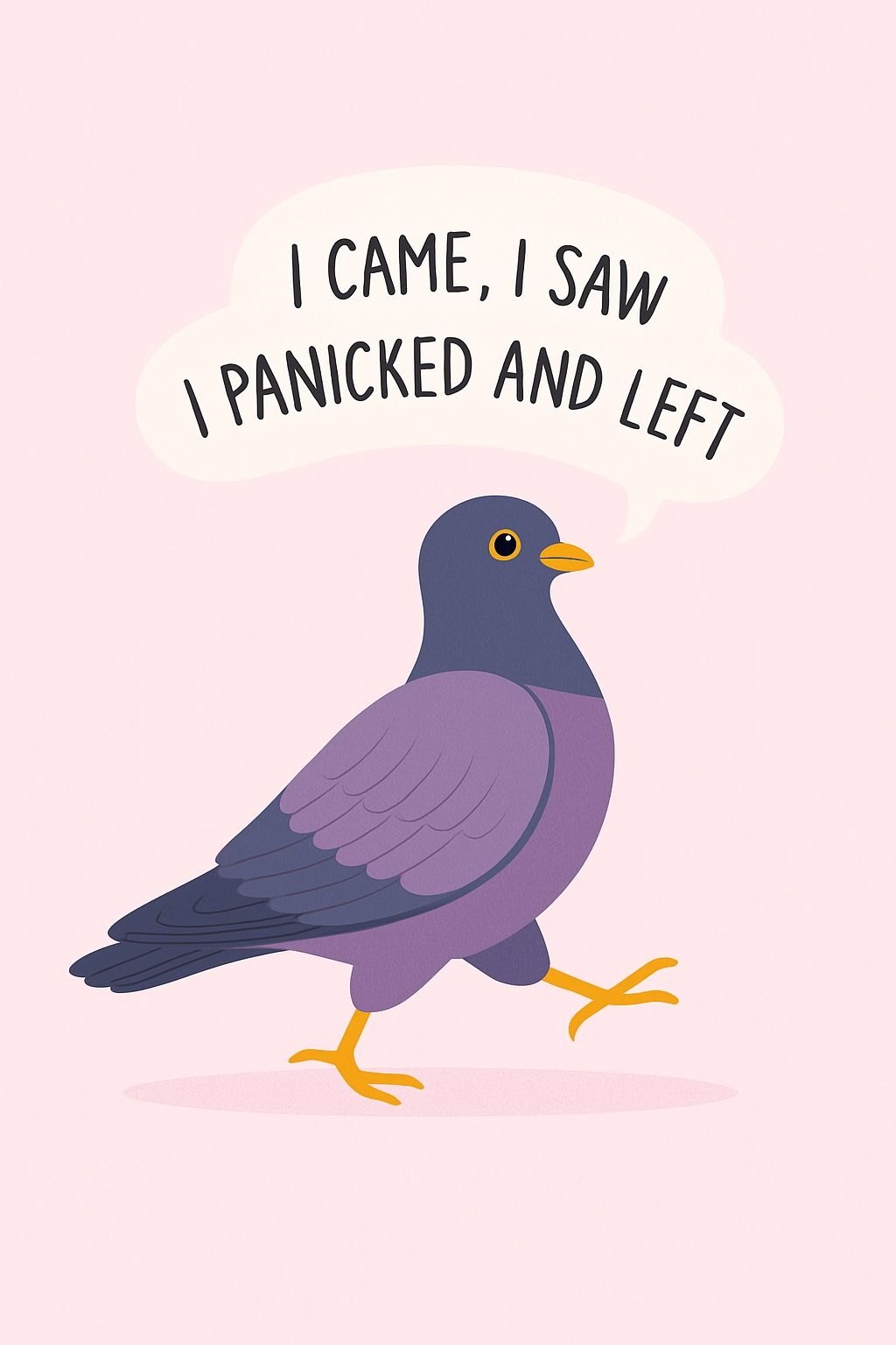 Playful Cartoon Pigeon with Humor Quote T-Shirt