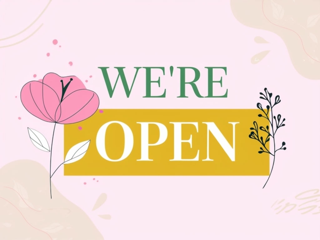 Cheerful Minimalist We're Open Announcement Event Sign