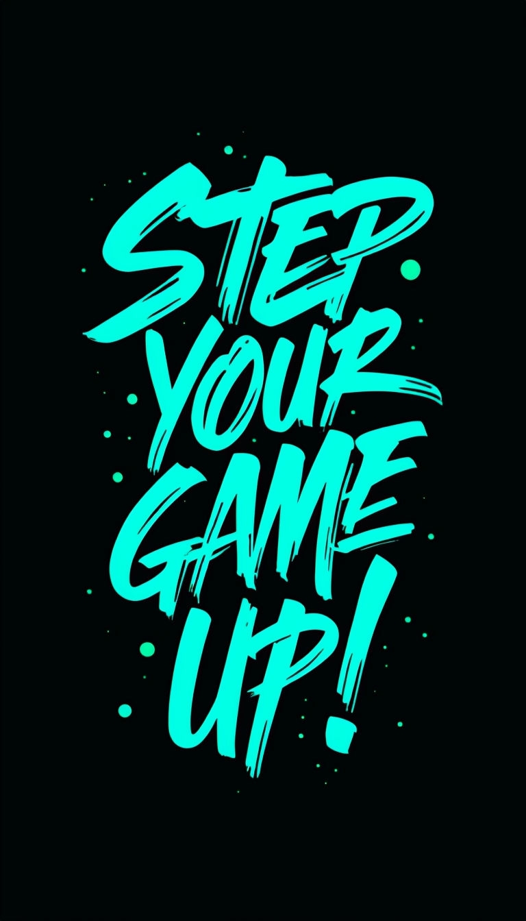 Step Your Game Up Motivational Neon Text Phone Case Cover