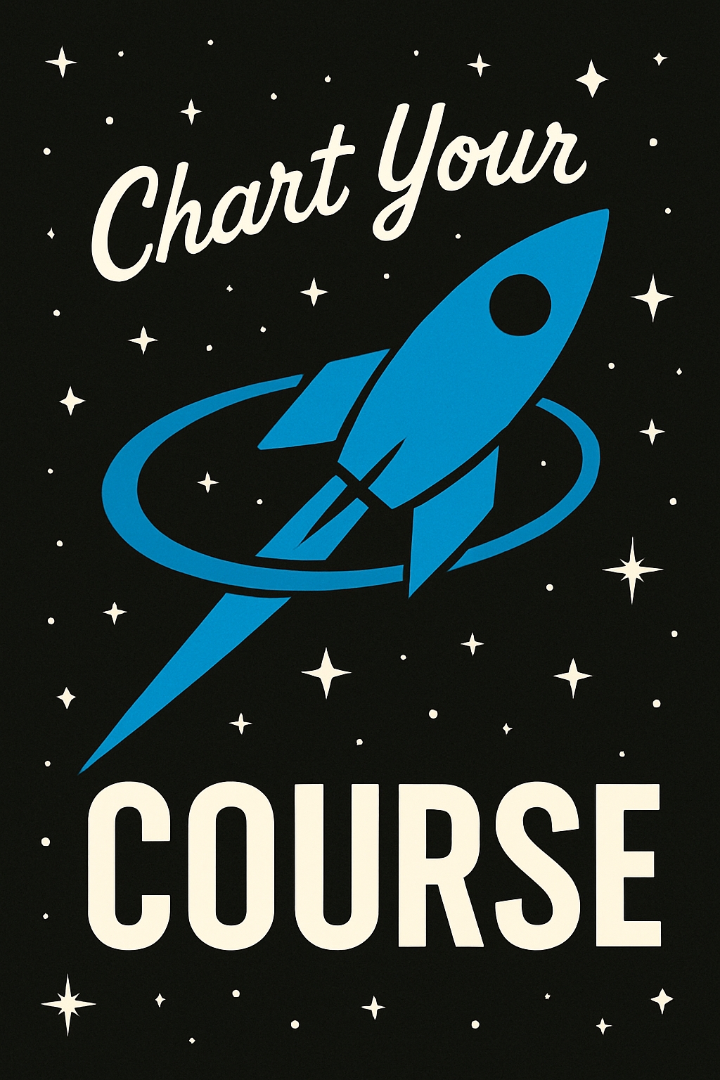 Sky Blue Rocket Ship Motivational Space Poster