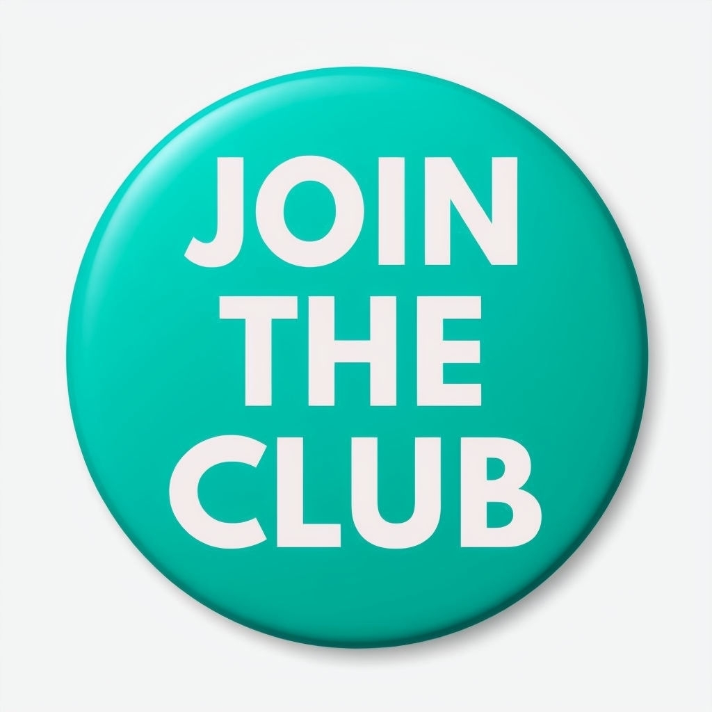 Vibrant Teal Join The Club Button Design Sticker