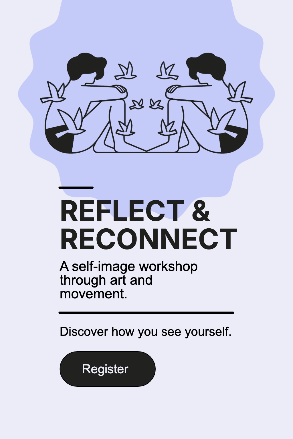 Reflect and Reconnect Self-Image Workshop Flyer