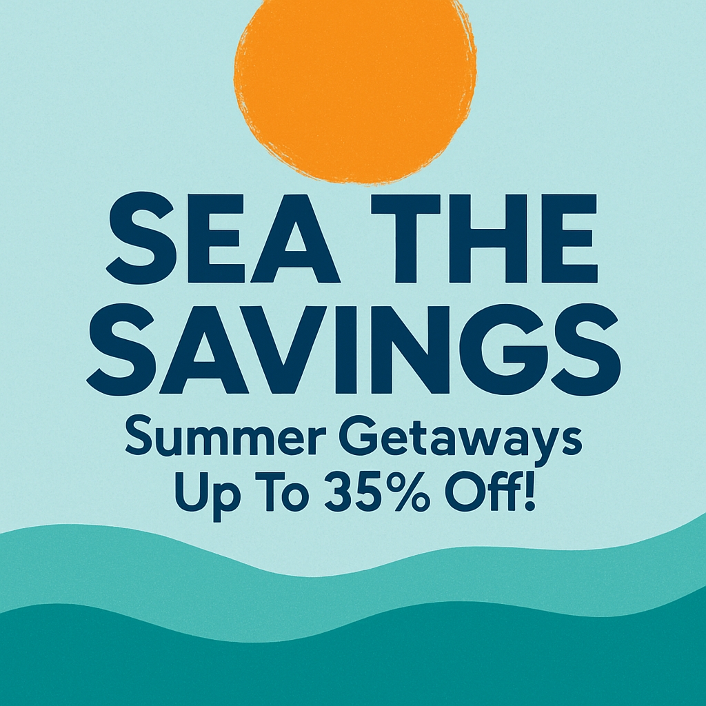 Vibrant Summer Getaways Sale with Sea Savings Advertisement