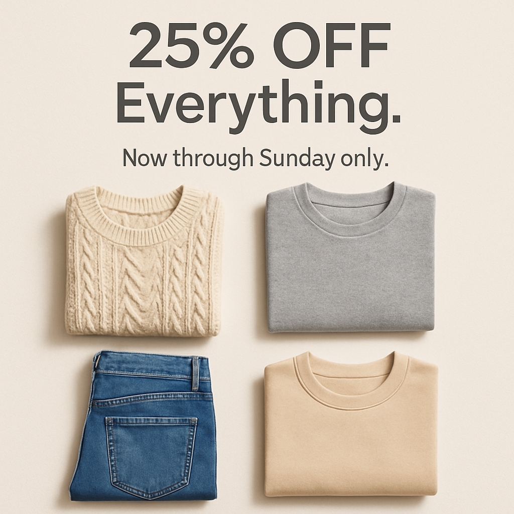 25% Off Everything Minimalist Apparel Promotion Poster