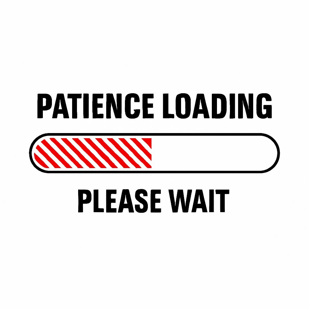 Patience Loading Icon Graphic with Bold Text Sticker
