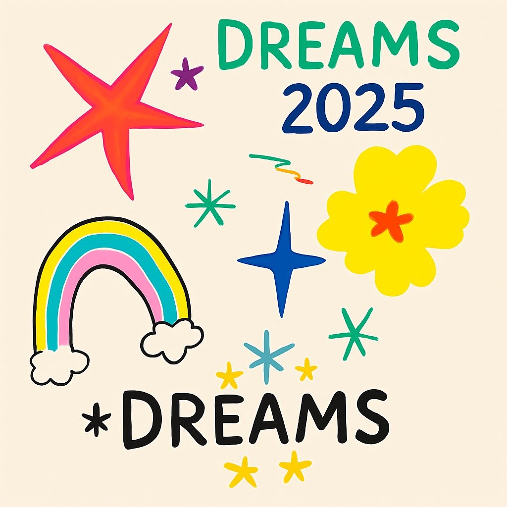 Vibrant Whimsical Dreams 2025 T-Shirt Design with Colorful Elements
