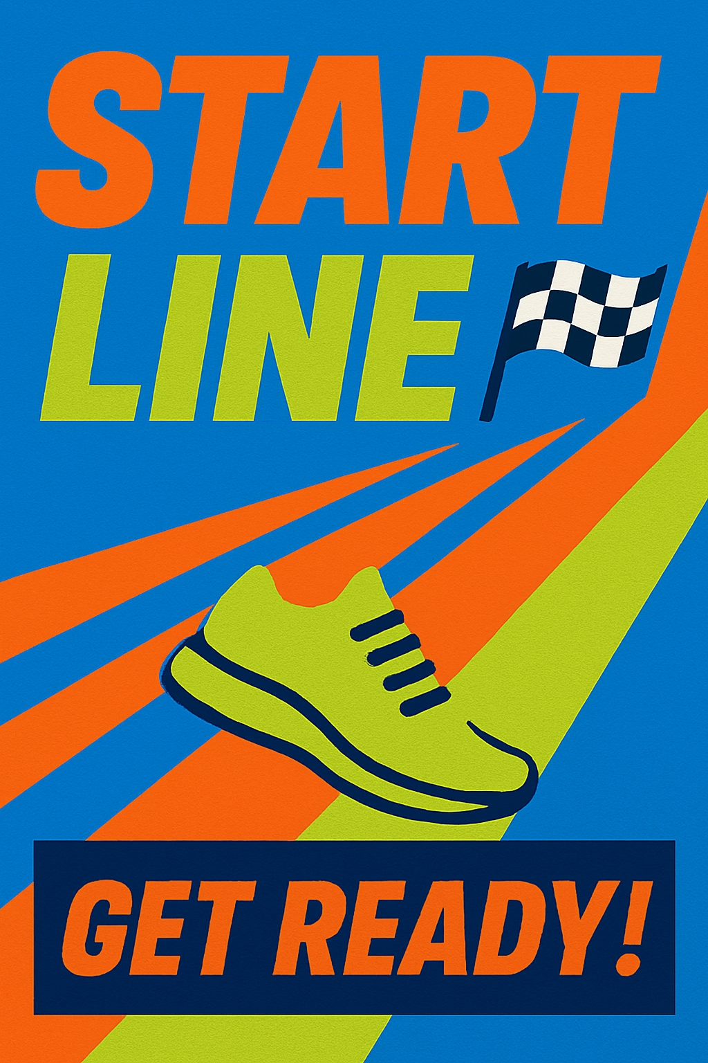 Energetic Motivational Start Line Graphic Poster for Events Sign