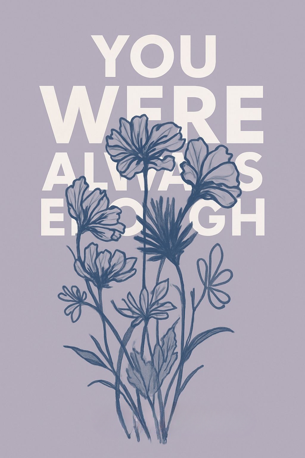 Elegant Navy Wildflowers with Uplifting Quote Poster