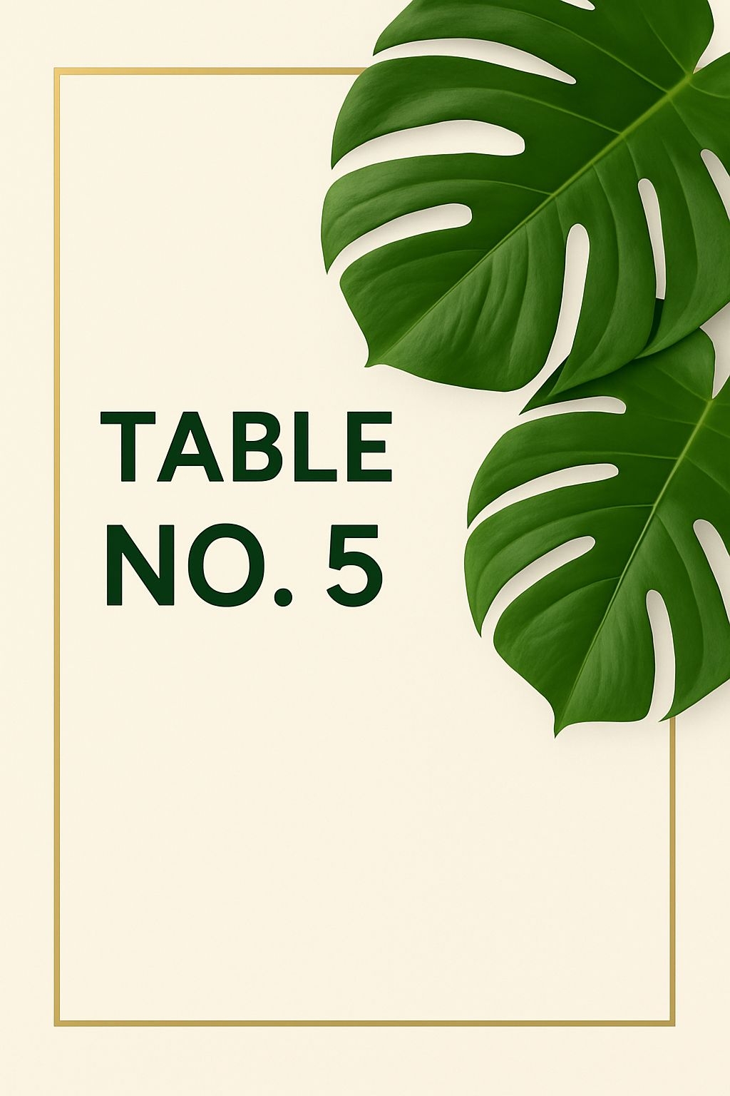 Elegant Botanical Table Number 5 Sign with Monstera Leaves