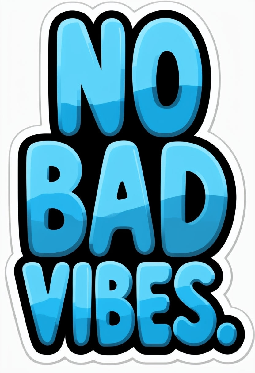 Cheerful 'No Bad Vibes' Gradient Text Sticker